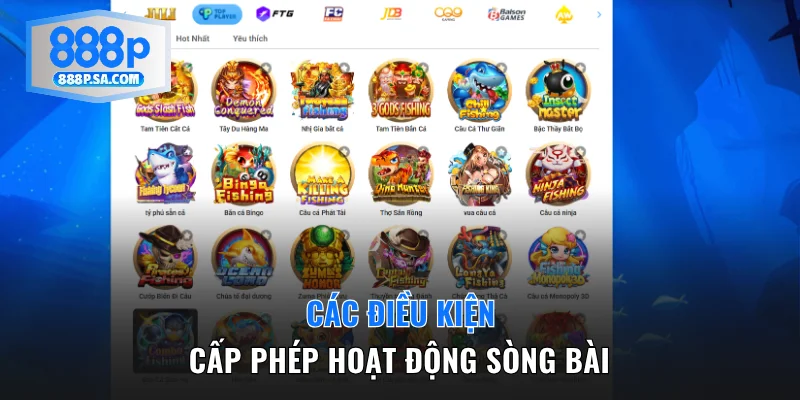 Các điều kiện cấp phép hoạt động sòng bài