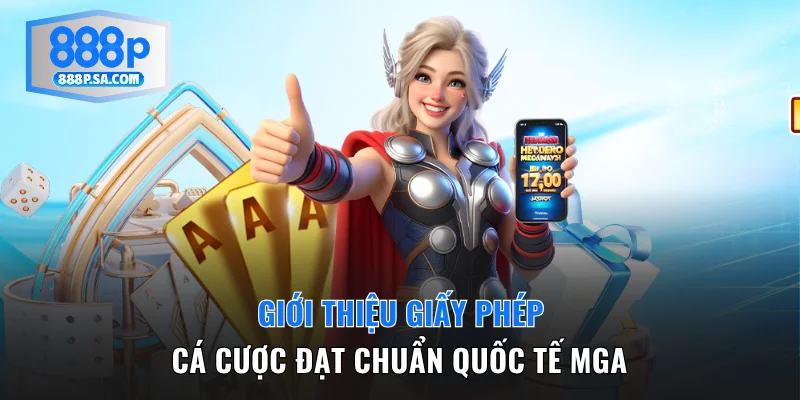 Giới thiệu giấy phép cá cược quốc tế MGA
