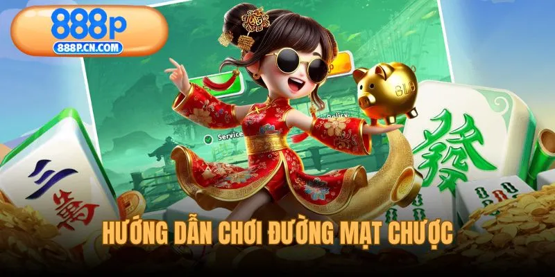 Hướng Dẫn Chơi Đường Mạt Chược