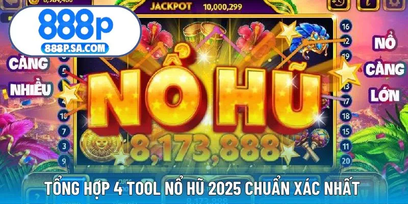 Tổng hợp các phần mềm nổ hũ 2025 chuẩn xác